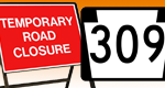 Section of PA 309 Closed September 7 & 8