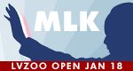 LVZoo Open on Monday, January 18