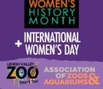 LVZoo joins AZA in celebrating International Women’s Day & Women’s History Month!